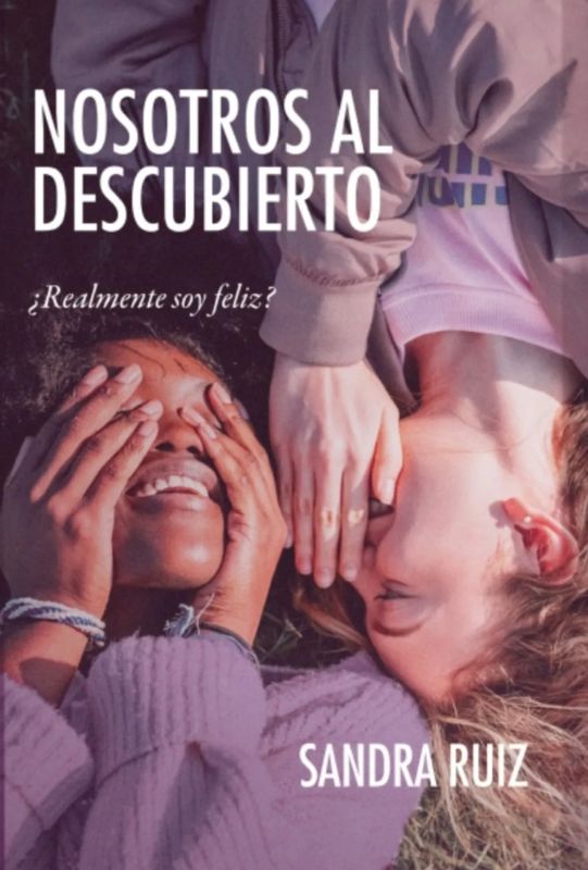 Nosotros al descubierto - Sandra Ruiz - Portada